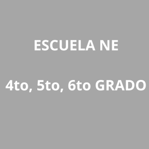 Lista Escolar 4to; 5to y 6to Grado Colegio NE A-1216